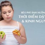 Béo phì ảnh hưởng tới chu kỳ kinh nguyệt thế nào?