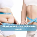 Giảm cân nhanh trong 1 tuần 5-7kg cho nữ liệu có kahr thi không?